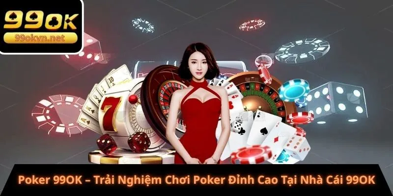poker 99ok